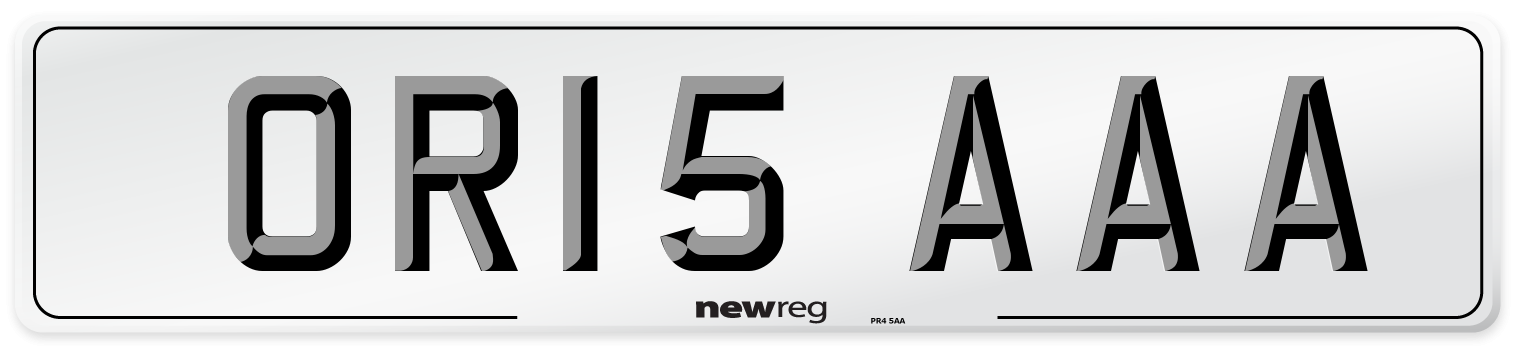 OR15 AAA Number Plate from New Reg